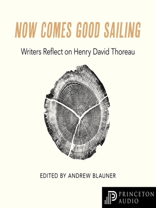 Title details for Now Comes Good Sailing by Andrew Blauner - Available